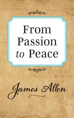 From Passion to Peace 1