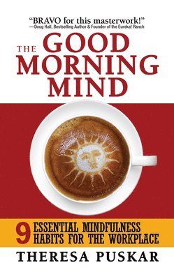 The Good Morning Mind 1