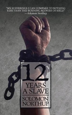Solomon Northup - 12 Years a Slave, Häftad