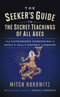 bokomslag Seeker's Guide to The Secret Teachings of All Ages