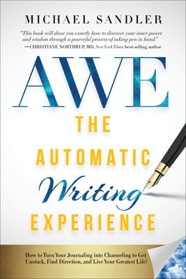 Michael Sandler - Automatic Writing Experience (AWE), Häftad