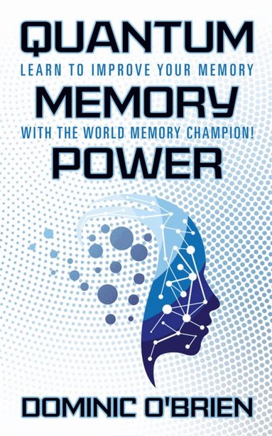 Dominic O'Brien - Quantum Memory Power, Häftad