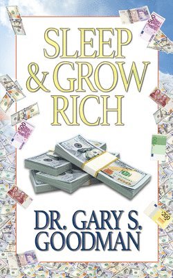 Sleep and Grow Rich 1