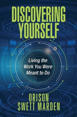 Orison Swett Marden - Discovering Yourself, Häftad
