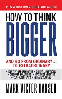 bokomslag How to Think Bigger