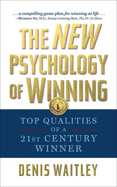 Denis Waitley - New Psychology of Winning, Häftad
