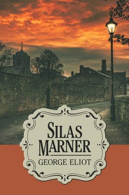 George Eliot - Silas Marner, Häftad