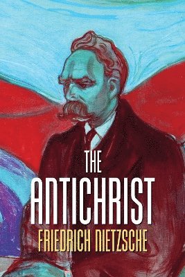 Friedrich Nietzsche - Antichrist, Häftad