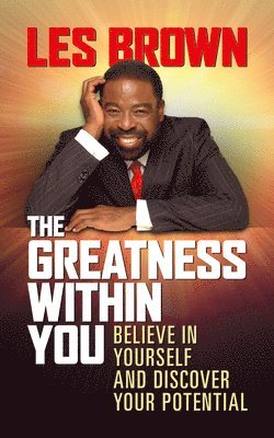 bokomslag The Greatness Within You