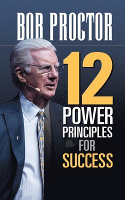 12 Power Principles for Success 1