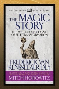 bokomslag The Magic Story (Condensed Classics)
