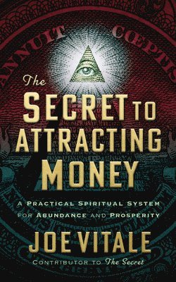 The Secret to Attracting Money 1