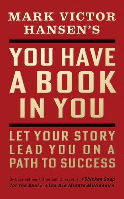 You Have a Book in You - Revised Edition 1