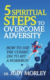 bokomslag 5 Spiritual Steps to Overcome Adversity