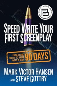 bokomslag Speed Write Your First Screenplay