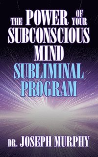 bokomslag Power of Your Subconscious Mind Subliminal Program