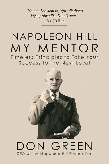 bokomslag Napoleon Hill My Mentor