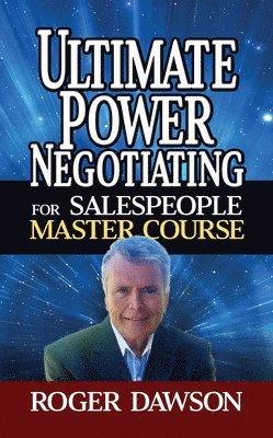 bokomslag Ultimate Power Negotiating for Salespeople Master Course