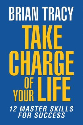 bokomslag Take Charge of Your Life