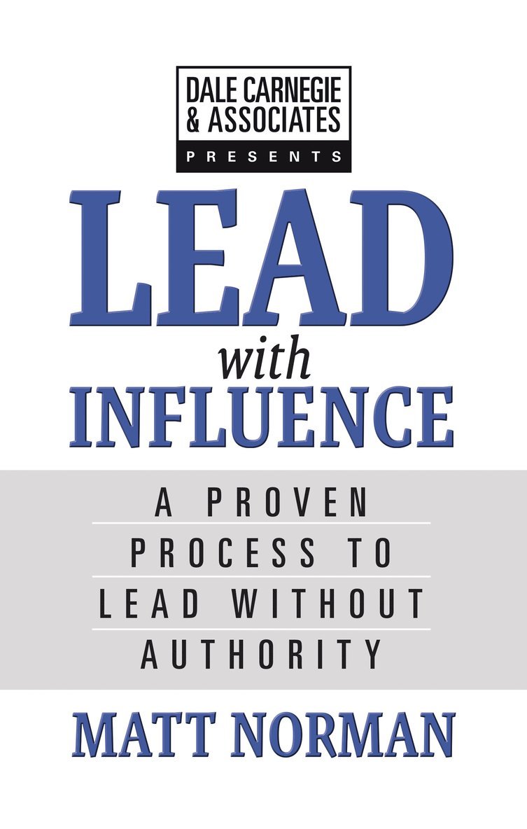 Dale Carnegie & Associates Presents Exercise Your Leadership Superpower