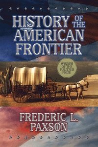 bokomslag History of the American Frontier