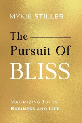bokomslag Pursuit of Bliss