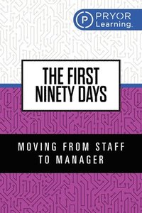 bokomslag First Ninety Days