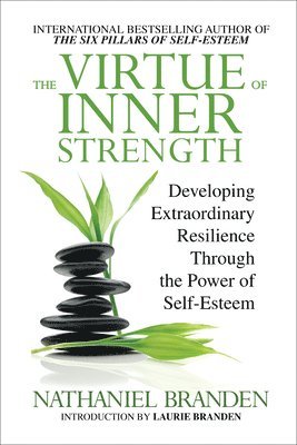 Nathaniel Branden - Virtue of Inner Strength, Häftad