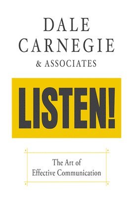 Listen!:  The Art of Effective Communication 1
