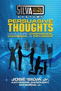 bokomslag Silva Ultramind Systems Persuasive Thoughts