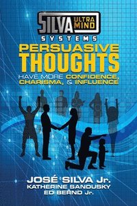 bokomslag Silva Ultramind Systems Persuasive Thoughts