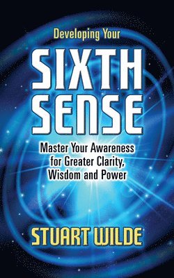 Developing Your Sixth Sense 1