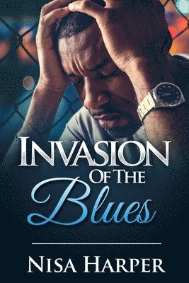 bokomslag Invasion Of The Blues