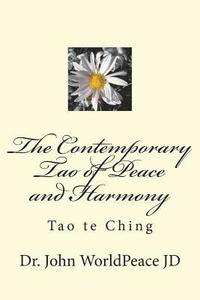 bokomslag The Contemporary Tao of Peace and Harmony