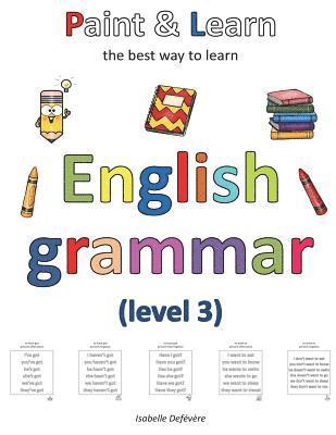 bokomslag Paint & Learn: English grammar (level 3)