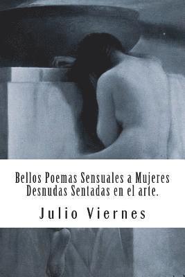 Bellos Poemas Sensuales a Mujeres Desnudas Sentadas en el arte. 1