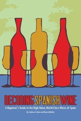 bokomslag Decoding Spanish Wine