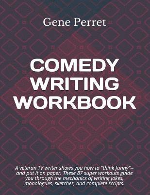 Comedy Writing Workbook 1