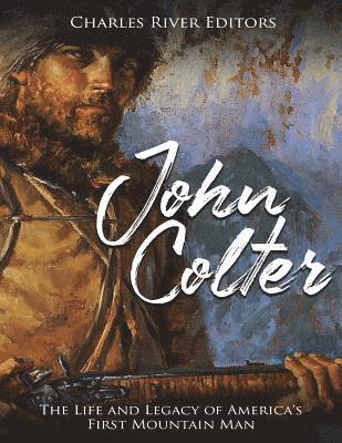 bokomslag John Colter