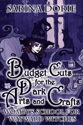 Budget Cuts for the Dark Arts and Crafts 1
