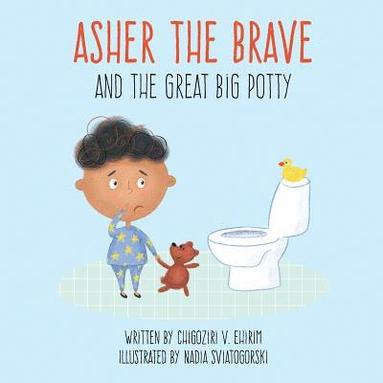 bokomslag Asher The Brave: and the Great Big Potty