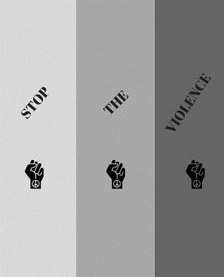 Stop The Violence 1
