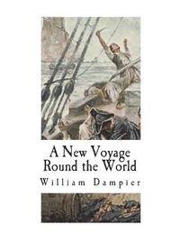 bokomslag A New Voyage Round the World