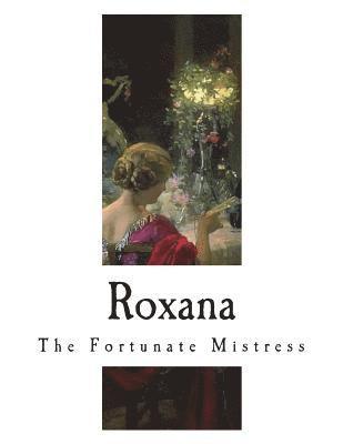 bokomslag Roxana: The Fortunate Mistress