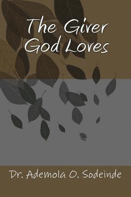 bokomslag The Giver God Loves