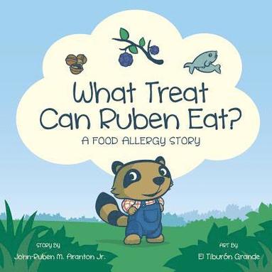 bokomslag What Treat Can Ruben Eat?: A Food Allergy Story