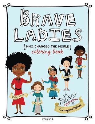 bokomslag Brave Ladies Who Changed the World Vol. 2: A Coloring Book