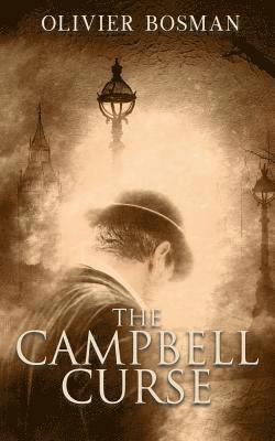 bokomslag The Campbell Curse: a D.S. Billings Victorian Mystery