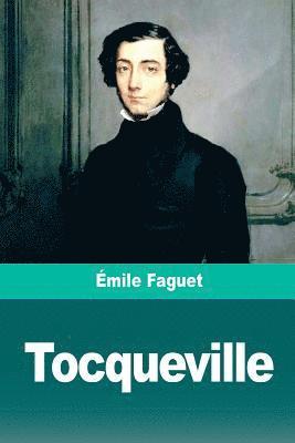 Émile Faguet - Tocqueville, Häftad