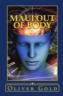 Maui Out of Body 1